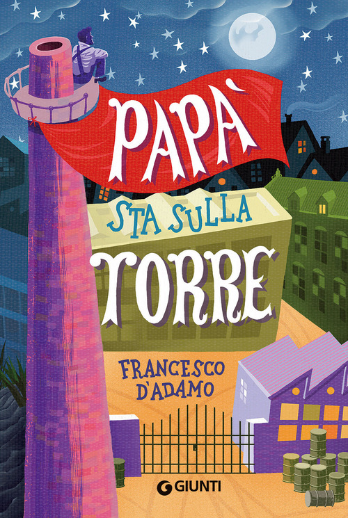 Pap&agrave; sta sulla torre