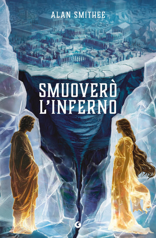 Smuover&ograve; l'inferno