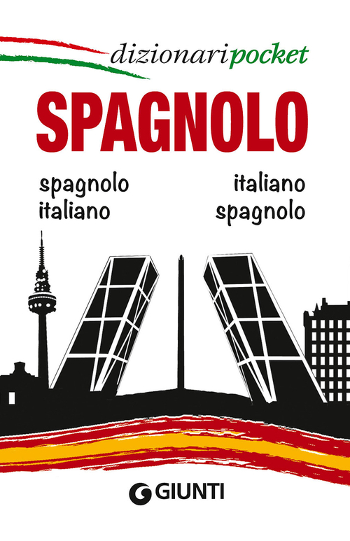 Spagnolo. Italiano-spagnolo, spagnolo-italiano