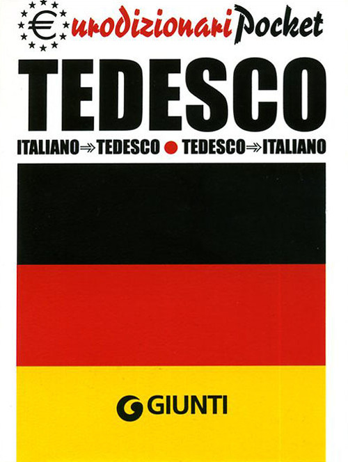 Tedesco. Italiano-tedesco, tedesco-italiano