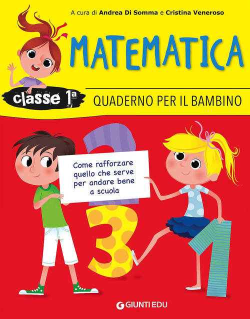 Quaderno per il bambino. Matematica classe prima