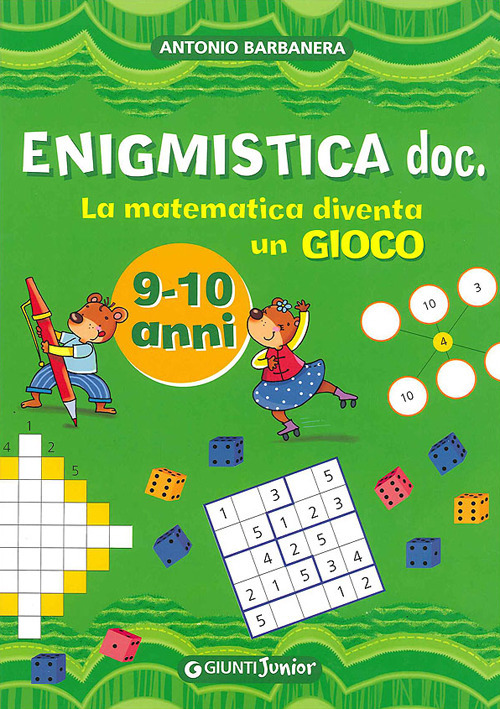 Enigmistica doc. La matematica diventa un gioco