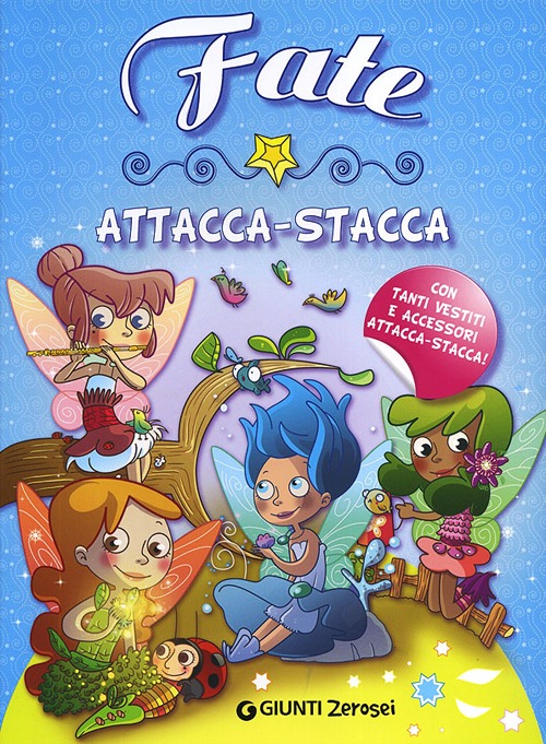 Fate attacca-stacca. Con adesivi