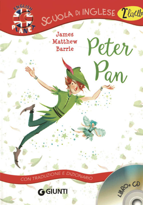 Peter Pan. Con traduzione e dizionario