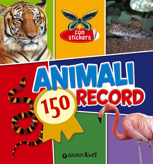 Animali. 150 record. Con adesivi