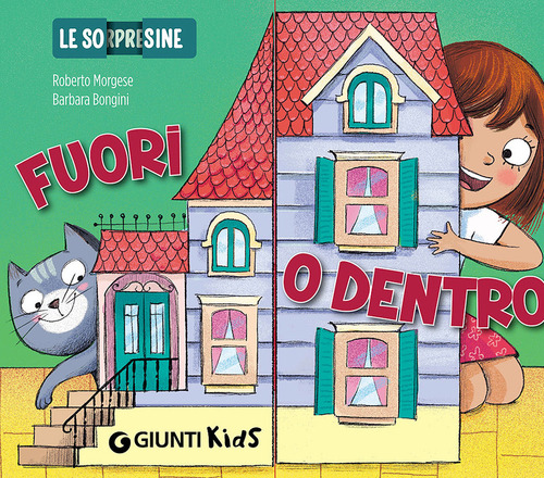 Fuori o dentro. Le sorpresine