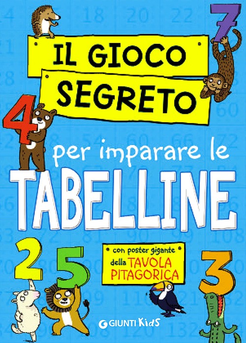 Il gioco segreto per imparare le tabelline