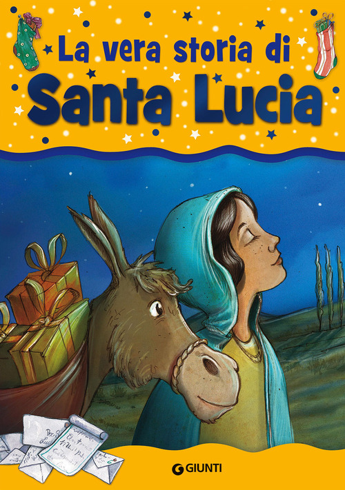 La vera storia di santa Lucia