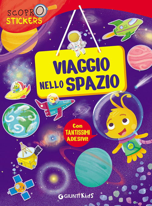 Viaggio nello spazio. Con adesivi