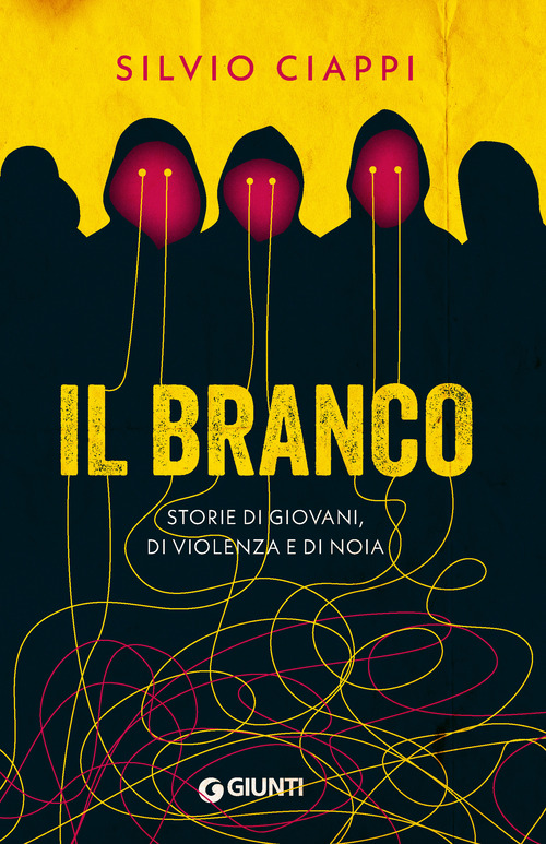 Il branco. Storie di giovani, di violenza e di noia