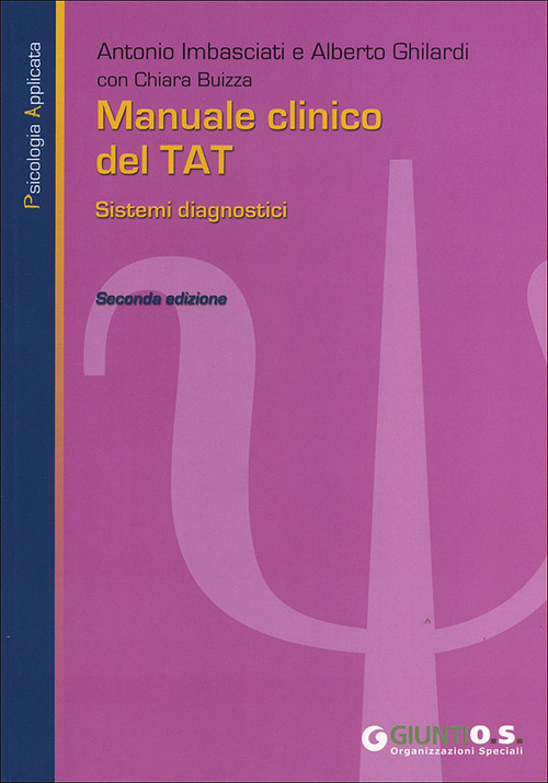 Manuale clinico del TAT. Sistemi diagnostici