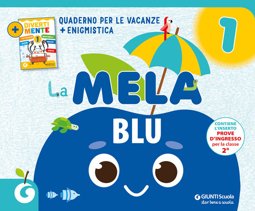 La mela blu. Quaderno per le vacanze