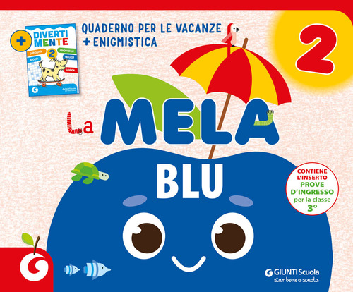 La mela blu. Quaderno per le vacanze