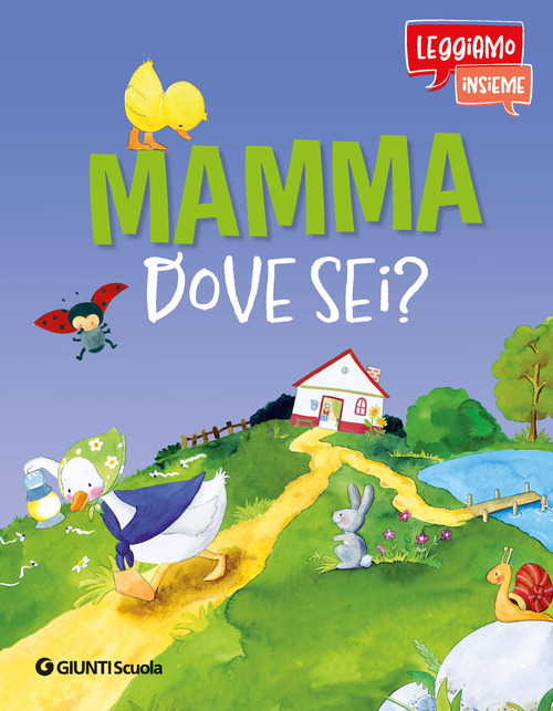 Mamma dove sei? Leggiamo insieme