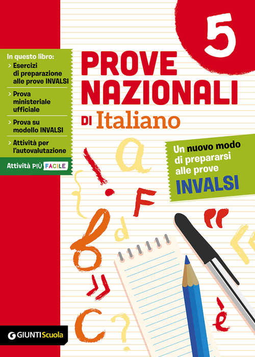 Prove nazionali di italiano. Un nuovo modo di prepararsi alle prove INVALSI