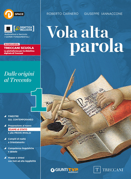 Vola alta parola 1 (senza quaderno). Dalle origini al trecento. Per le Scuole superiori. VOL. 1