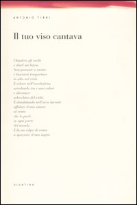 Il tuo viso cantava