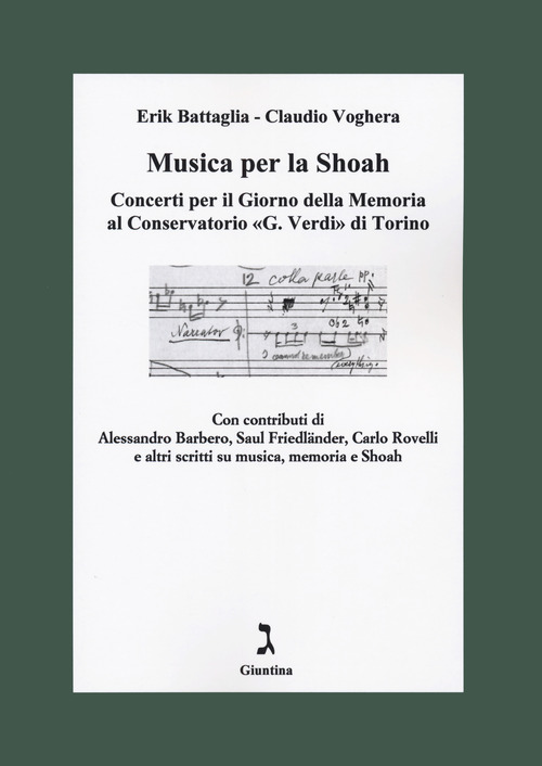 Musica per la Shoah. Concerti per il Giorno della Memoria al Conservatorio &laquo;G. Verdi&raquo; di Torino