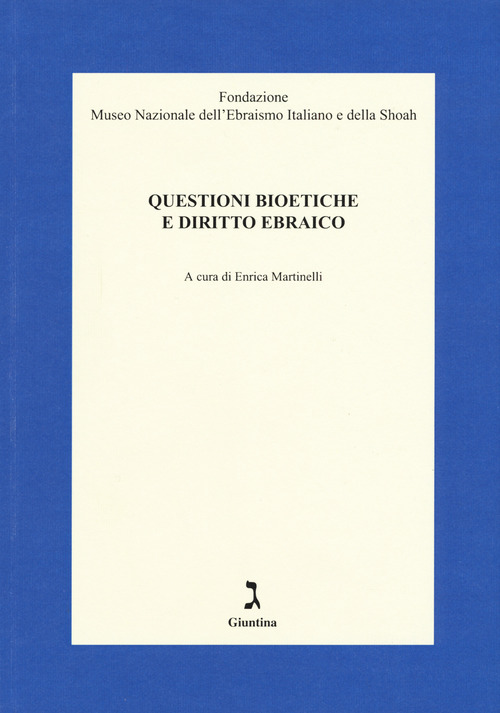 Questioni bioetiche e diritto ebraico