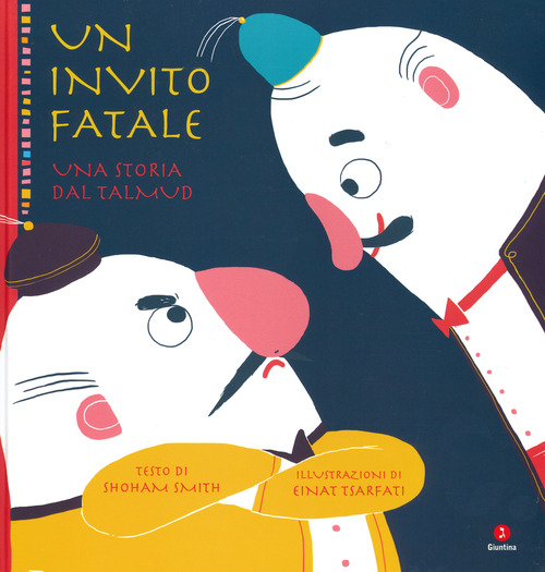 Un invito fatale. Una storia dal Talmud