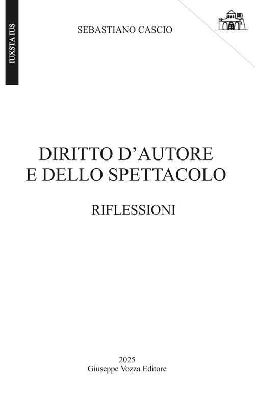 Diritto d'autore e dello spettacolo. Riflessioni