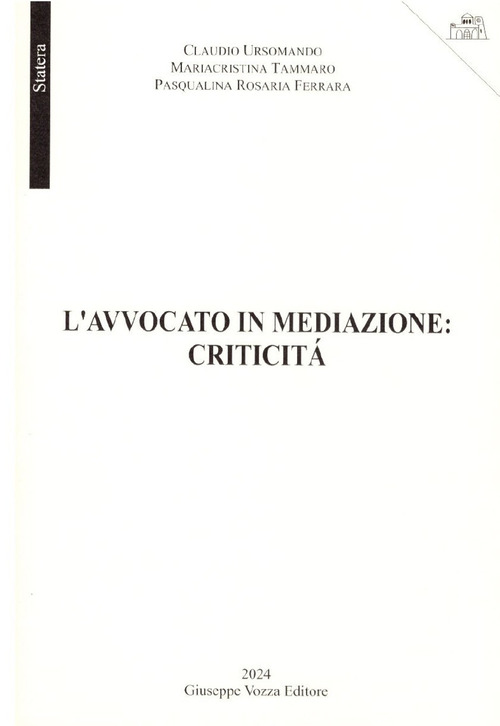 L'avvocato in mediazione: criticit&agrave;