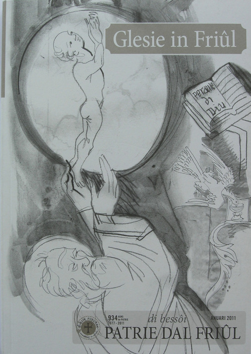 Patrie dal Fri&ucirc;l anuari 2011. Glesie in Fri&ucirc;l