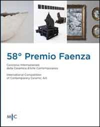 58&deg; premio Faenza