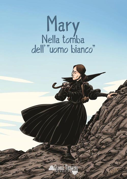 Mary. Nella tomba dell'«uomo bianco»