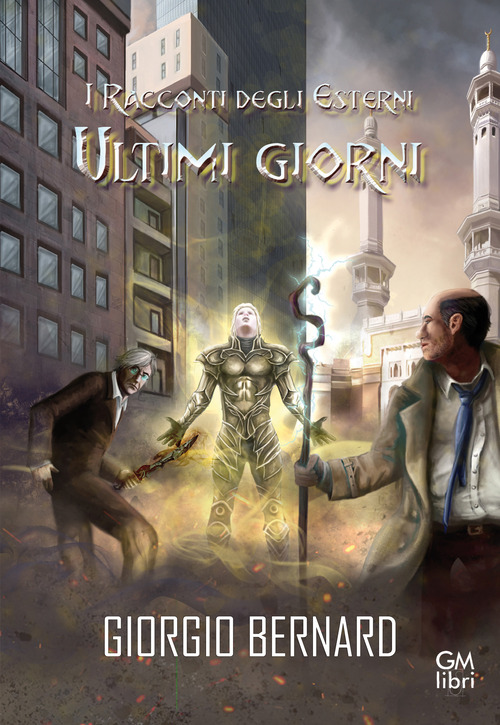 Ultimi giorni. I racconti degli esterni