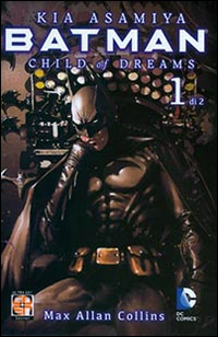 Child of dreams. Batman