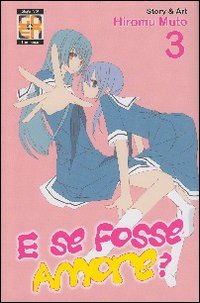 E se fosse amore?