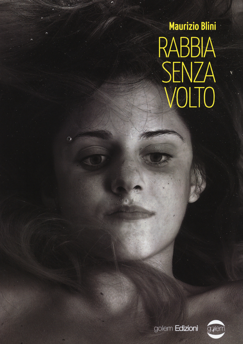 Rabbia senza volto