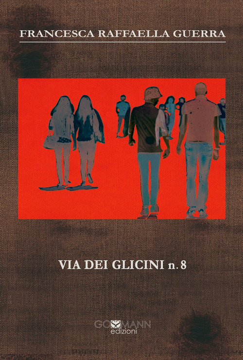 Via dei Glicini n. 8