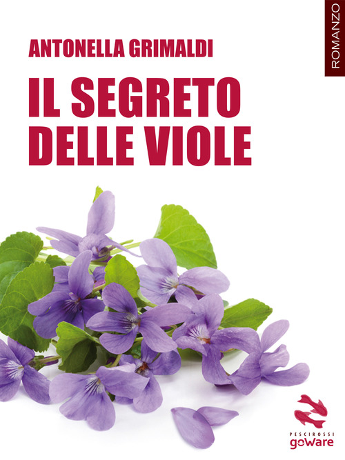 Il segreto delle viole