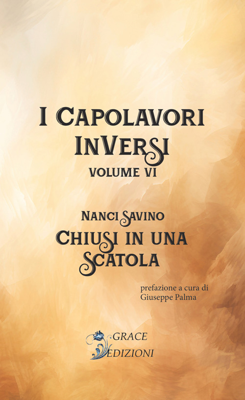 Chiusi in una scatola. I Capolavori InVersi