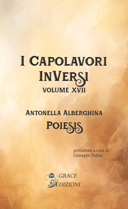 Poiesis. I Capolavori InVersi