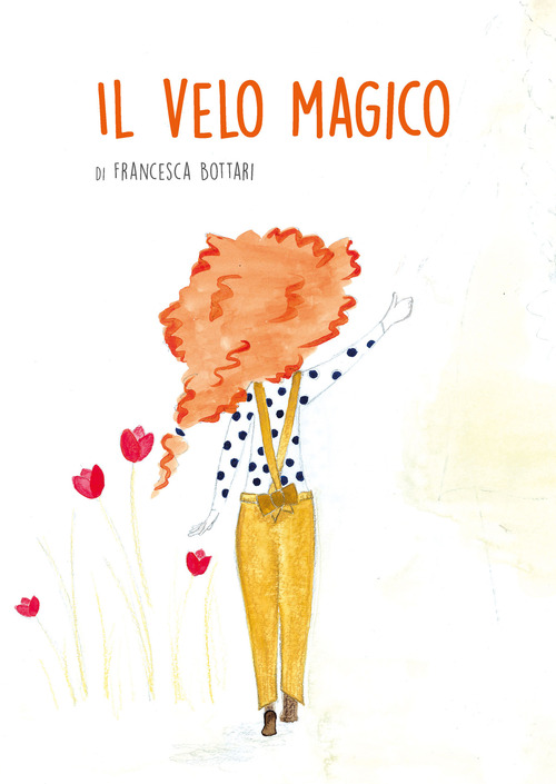 Il velo magico