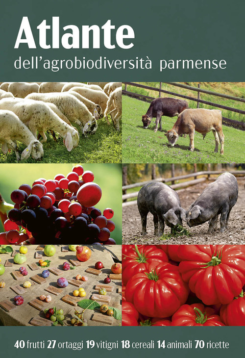 Atlante dell'agrobiodiversità parmense