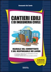 Cantieri edili e di ingegneria civile