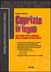 Capriate in legno. Software per la verifica degli elementi strutturali