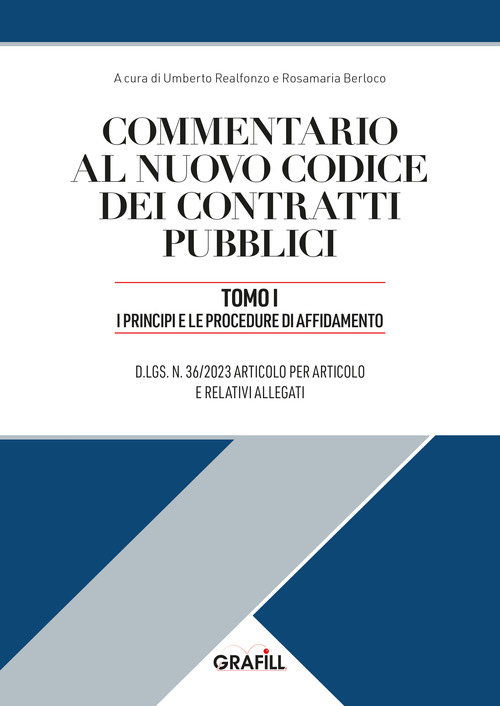 Commentario al nuovo codice dei contratti pubblici