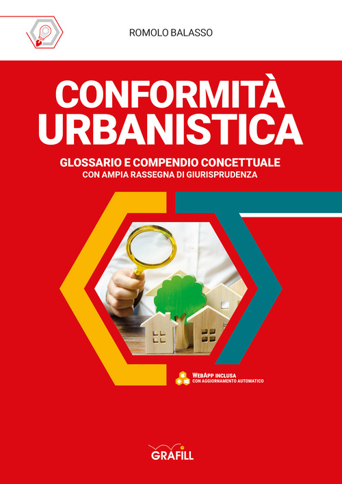 Conformità urbanistica. Glossario e compendio concettuale