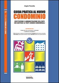 Guida pratica al nuovo condominio