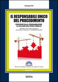 Il responsabile unico del procedimento