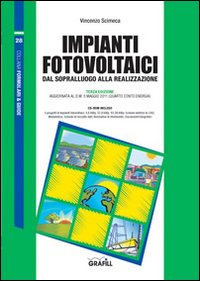 Impianti fotovoltaici. Dal sopralluogo alla realizzazione
