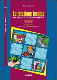 La relazione tecnica nel progetto dell'opera pubblica