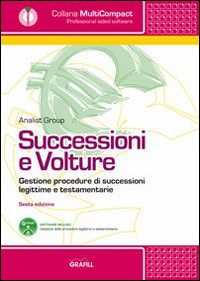 Successioni e volture. Gestione procedure di successioni legittime e testamentarie