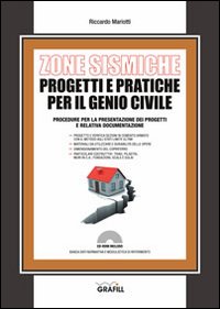 Zone sismiche. Progetti e pratiche per il genio civile