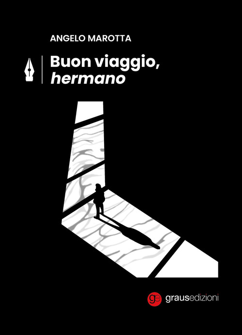 Buon viaggio, Hermano